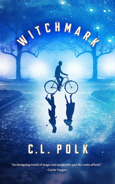 Witchmark (The Kingston Cycle #1) by C. L. Polk