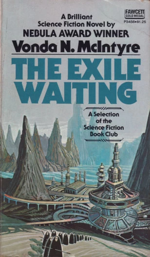 The Exile Waiting (Handheld Science Fiction Classics #3) by Vonda N. McIntyre
