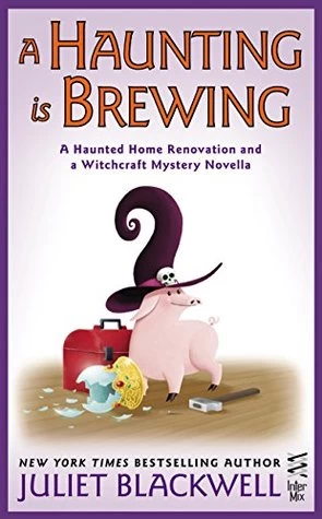 A Haunting is Brewing (Witchcraft Mysteries) by Juliet Blackwell
