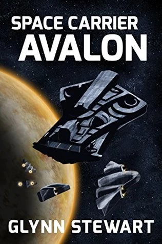 Space Carrier Avalon (Castle Federation #1) by Glynn Stewart
