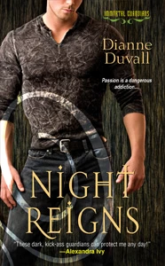 Night Reigns (Immortal Guardians #2) by Dianne Duvall