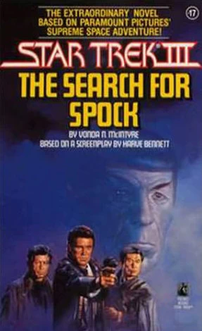 Star Trek III: The Search for Spock (Star Trek: The Original Series (numbered novels) #17) by Vonda N. McIntyre