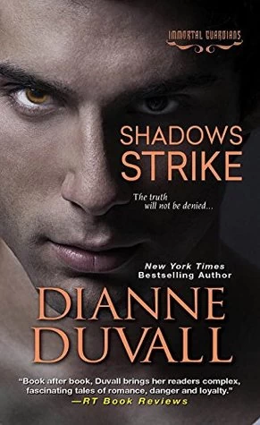 Shadows Strike (Immortal Guardians #6) by Dianne Duvall