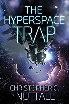 The Hyperspace Trap (Angel in the Whirlwind #5) by Christopher Nuttall