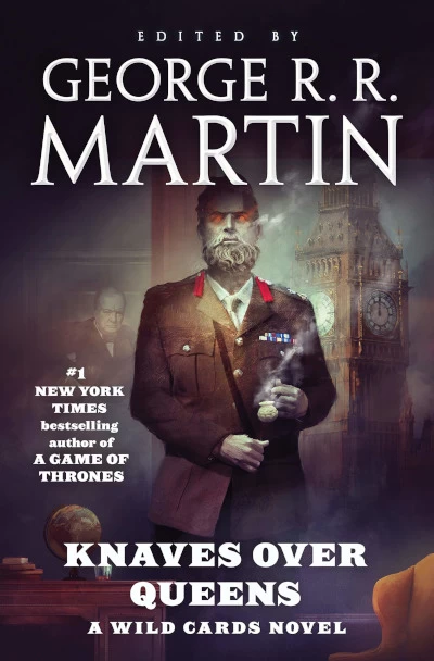 Knaves Over Queens (Wild Cards #26) by George R. R. Martin