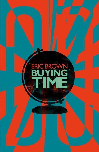 Buying Time by Eric Brown