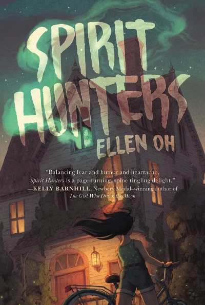 Spirit Hunters (Spirit Hunters #1) by Ellen Oh