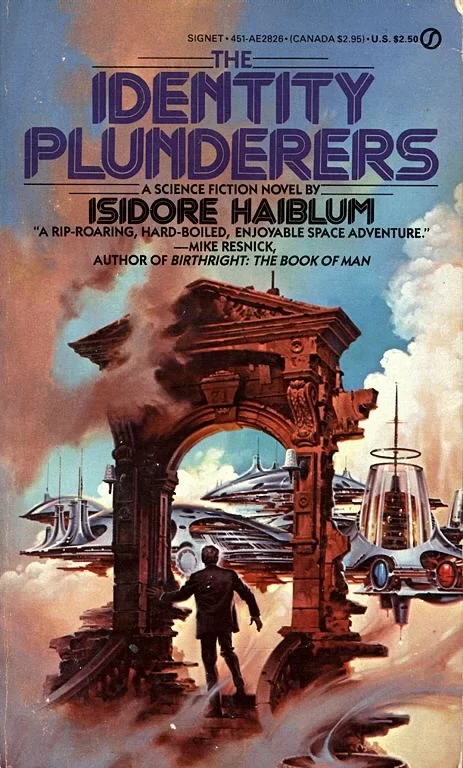 The Identity Plunderers (Siscoe and Block #1) by Isidore Haiblum