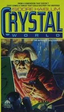 Crystalworld (Gunjer #4) by Isidore Haiblum