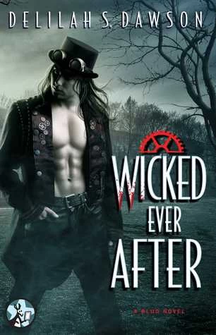 Wicked Ever After (Blud #4) by Delilah S. Dawson