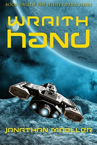 Wraith Hand (Silent Order #2) by Jonathan Moeller