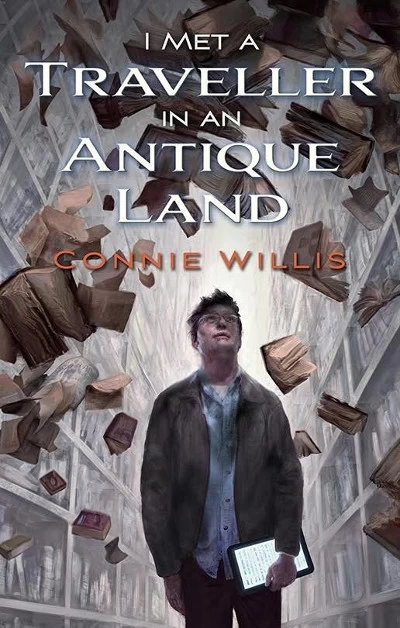 I Met a Traveller in an Antique Land by Connie Willis