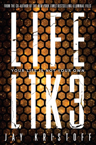 Lifel1k3 (Lifelike #1) by Jay Kristoff