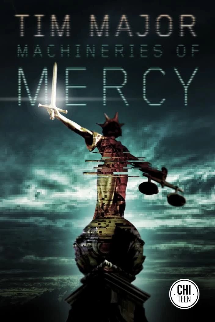 Machineries of Mercy by Tim Major