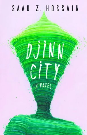 Djinn City by Saad Z. Hossain