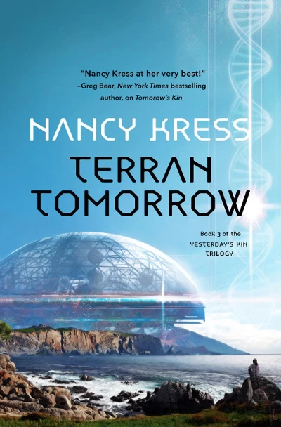 Terran Tomorrow (Yesterday's Kin Trilogy #3) by Nancy Kress