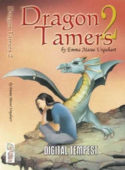 Dragon Tamers 2: Digital Tempest