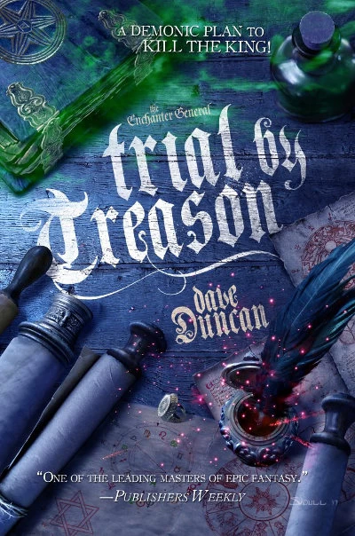 Trial by Treason (The Enchanter General #2) by Dave Duncan