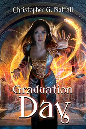 Graduation Day (Schooled in Magic #14) by Christopher Nuttall