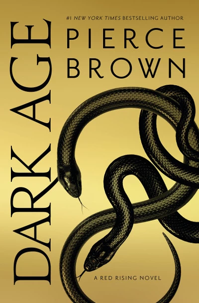 Dark Age (Red Rising Saga #5) by Pierce Brown