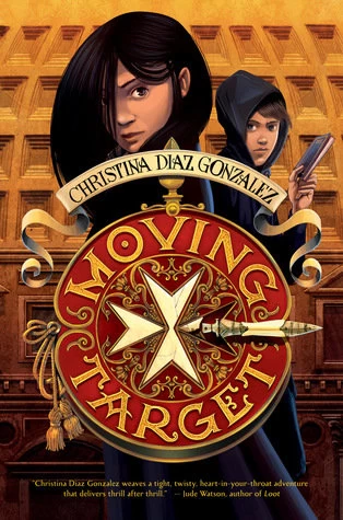 Moving Target (Moving Target #1) by Christina Diaz Gonzalez