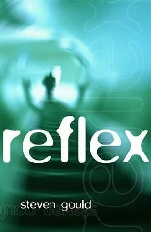Reflex by Steven Gould