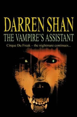 The Vampire's Assistant (The Saga of Darren Shan #2) by Darren Shan