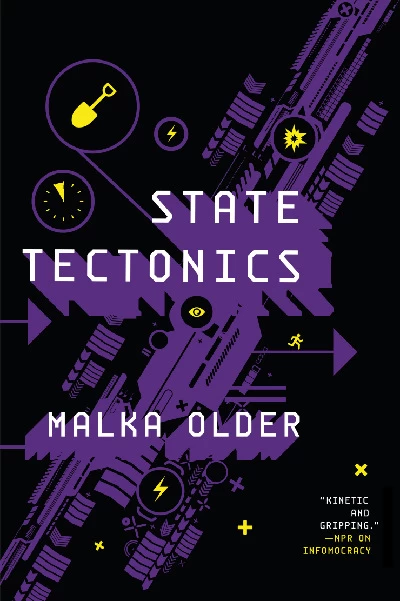 State Tectonics (Centenal Cycle #3) by Malka Older