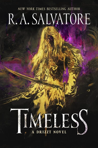 Timeless (Generations #1) by R. A. Salvatore