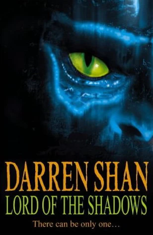 Lord of the Shadows (The Saga of Darren Shan #11) by Darren Shan