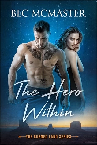 The Hero Within (Burned Lands #3) by Bec McMaster