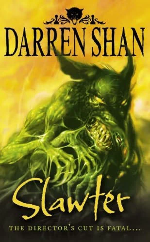Slawter (The Demonata #3) by Darren Shan