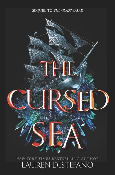 The Cursed Sea (Seventh Spare #2) by Lauren DeStefano