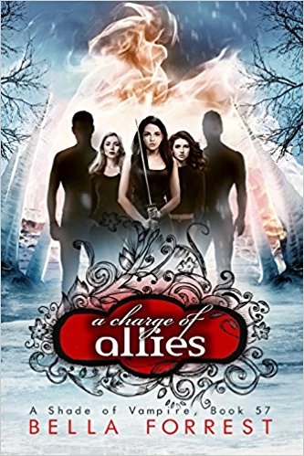 A Charge of Allies (A Shade of Vampire #57) by Bella Forrest