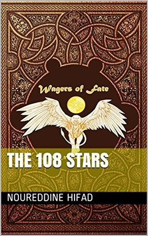Wagers of Fate: The 108 Stars