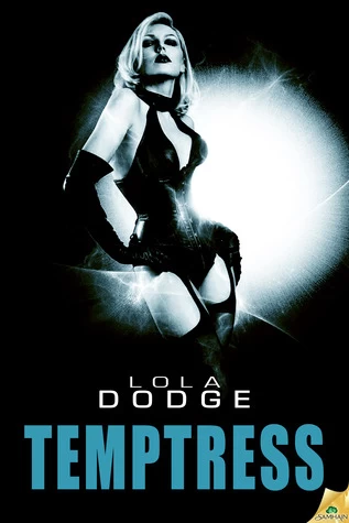 Temptress (Manhattan Ten #1) by Lola Dodge