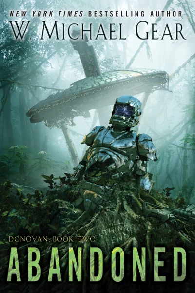 Abandoned (Donovan #2) by W. Michael Gear