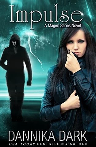 Impulse (Mageri #3) by Dannika Dark