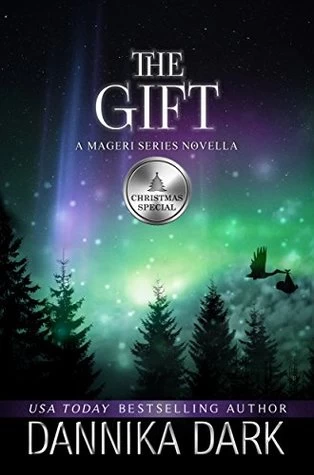 The Gift (Mageri) by Dannika Dark