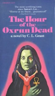 The Hour of the Oxrun Dead (Oxrun Station) by Charles L. Grant