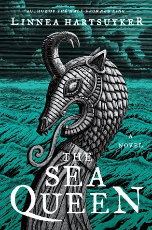 The Sea Queen (The Golden Wolf Saga #2) by Linnea Hartsuyker