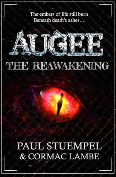 The Reawakening (Augee #2) by Cormac Lambe, Paul Stuempel