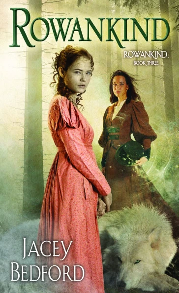 Rowankind (Rowankind #3) by Jacey Bedford