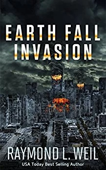 Invasion (Earth Fall #1) by Raymond L. Weil