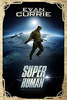Superhuman by Evan Currie