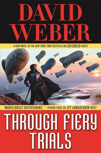 Through Fiery Trials (Safehold #10) by David Weber