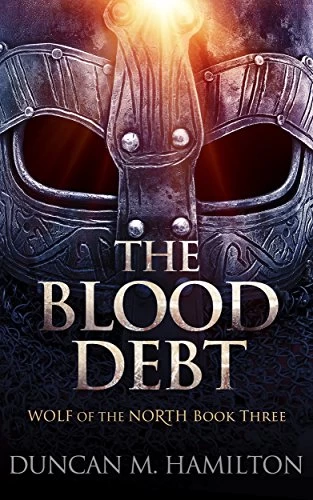 The Blood Debt (Wolf of the North #3) by Duncan M. Hamilton