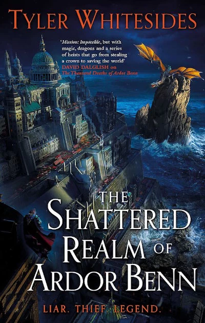 The Shattered Realm of Ardor Benn (Kingdom of Grit #2) by Tyler Whitesides