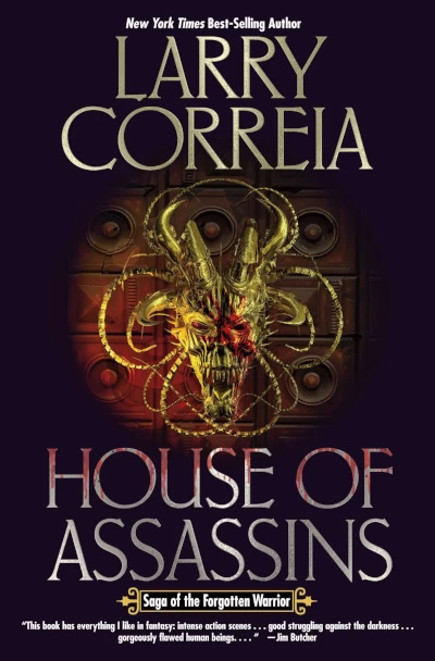 House of Assassins (Saga of the Forgotten Warrior #2) by Larry Correia