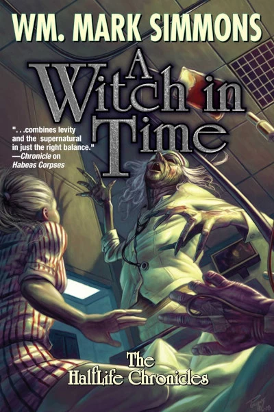 Witch in Time (The Halflife Chronicles #5) by Wm. Mark Simmons
